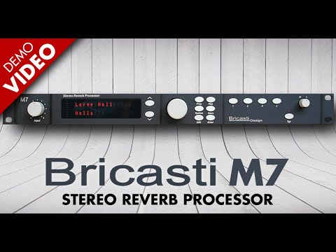 Bricasti Design M7 Review - The Ultimate Reverb!